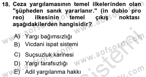 Ceza Yargılama Hukuku Dersi 2023 - 2024 Yılı (Vize) Ara Sınav Soruları 18. Soru
