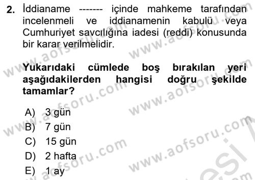 Ceza Yargılama Hukuku Dersi 2023 - 2024 Yılı (Vize) Ara Sınav Soruları 2. Soru