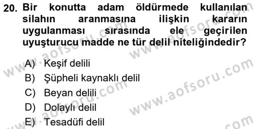 Ceza Yargılama Hukuku Dersi 2023 - 2024 Yılı (Vize) Ara Sınav Soruları 20. Soru