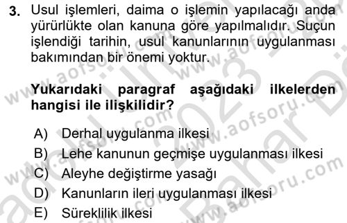 Ceza Yargılama Hukuku Dersi 2023 - 2024 Yılı (Vize) Ara Sınav Soruları 3. Soru