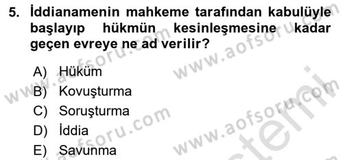 Ceza Yargılama Hukuku Dersi 2023 - 2024 Yılı (Vize) Ara Sınav Soruları 5. Soru