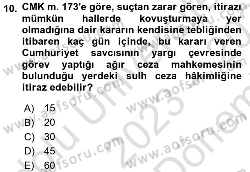 Ceza Yargılama Hukuku Dersi 2023 - 2024 Yılı (Final) Dönem Sonu Sınavı 10. Soru