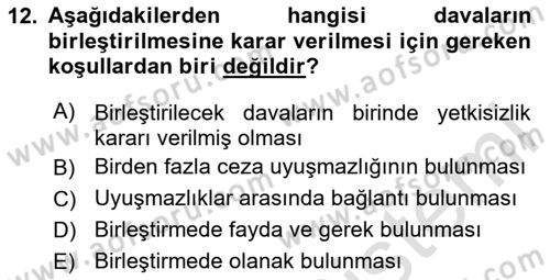 Ceza Yargılama Hukuku Dersi 2023 - 2024 Yılı (Final) Dönem Sonu Sınavı 12. Soru