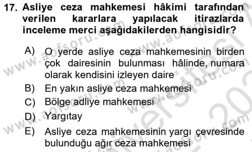Ceza Yargılama Hukuku Dersi 2023 - 2024 Yılı (Final) Dönem Sonu Sınav Soruları 17. Soru