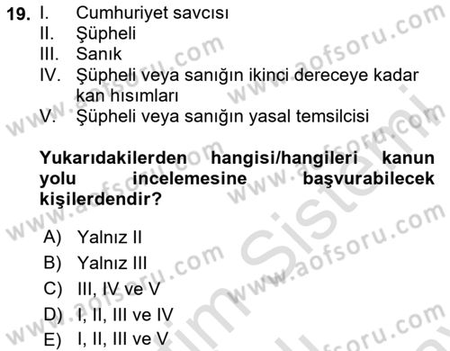 Ceza Yargılama Hukuku Dersi 2023 - 2024 Yılı (Final) Dönem Sonu Sınav Soruları 19. Soru
