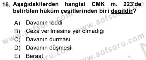 Ceza Yargılama Hukuku Dersi 2023 - 2024 Yılı Yaz Okulu Sınav Soruları 16. Soru