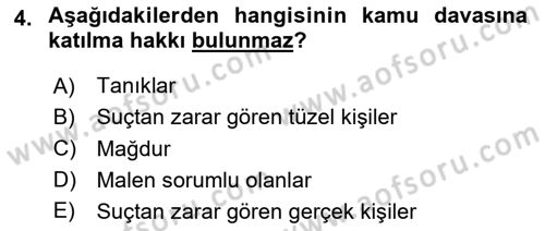Ceza Yargılama Hukuku Dersi 2023 - 2024 Yılı Yaz Okulu Sınav Soruları 4. Soru