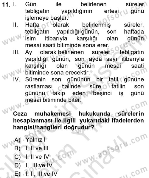 Ceza Yargılama Hukuku Dersi 2024 - 2025 Yılı (Vize) Ara Sınav Soruları 11. Soru