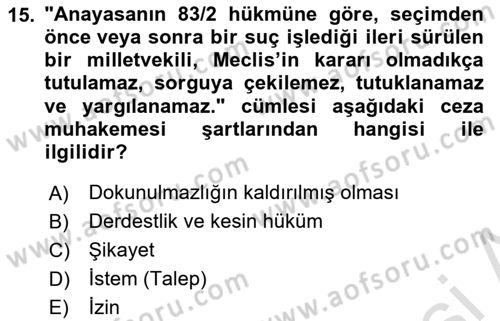 Ceza Yargılama Hukuku Dersi 2024 - 2025 Yılı (Vize) Ara Sınav Soruları 15. Soru