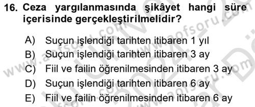 Ceza Yargılama Hukuku Dersi 2024 - 2025 Yılı (Vize) Ara Sınav Soruları 16. Soru