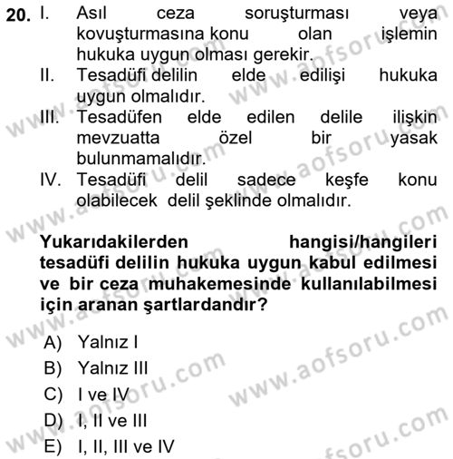 Ceza Yargılama Hukuku Dersi 2024 - 2025 Yılı (Vize) Ara Sınav Soruları 20. Soru