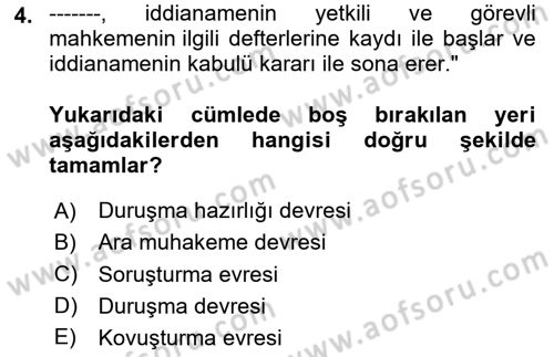 Ceza Yargılama Hukuku Dersi 2024 - 2025 Yılı (Vize) Ara Sınav Soruları 4. Soru