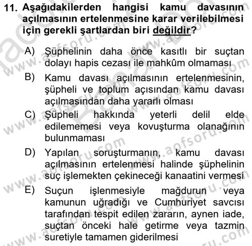 Ceza Yargılama Hukuku Dersi 2024 - 2025 Yılı (Final) Dönem Sonu Sınav Soruları 11. Soru