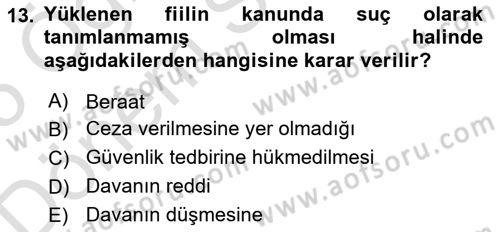 Ceza Yargılama Hukuku Dersi 2024 - 2025 Yılı (Final) Dönem Sonu Sınav Soruları 13. Soru