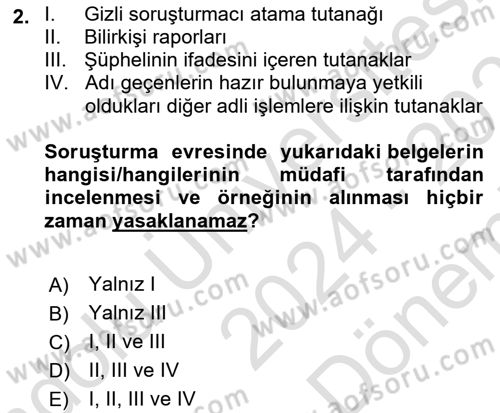 Ceza Yargılama Hukuku Dersi 2024 - 2025 Yılı (Final) Dönem Sonu Sınav Soruları 2. Soru