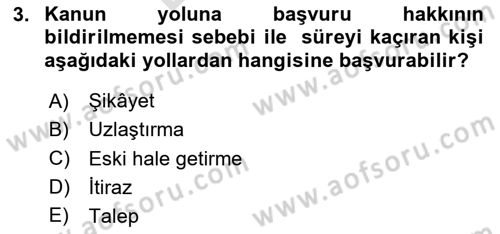 Ceza Yargılama Hukuku Dersi 2024 - 2025 Yılı (Final) Dönem Sonu Sınav Soruları 3. Soru