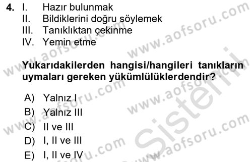 Ceza Yargılama Hukuku Dersi 2024 - 2025 Yılı (Final) Dönem Sonu Sınav Soruları 4. Soru