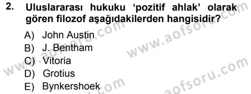 Uluslararası Hukuk 1 Dersi 2012 - 2013 Yılı (Vize) Ara Sınav Soruları 2. Soru