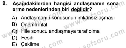 Uluslararası Hukuk 1 Dersi 2012 - 2013 Yılı (Vize) Ara Sınav Soruları 9. Soru