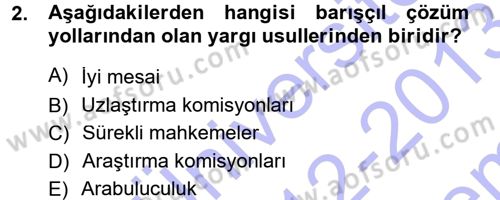Uluslararası Hukuk 1 Dersi 2012 - 2013 Yılı (Final) Dönem Sonu Sınav Soruları 2. Soru