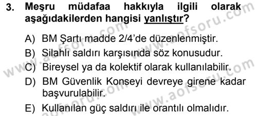 Uluslararası Hukuk 1 Dersi 2012 - 2013 Yılı (Final) Dönem Sonu Sınav Soruları 3. Soru