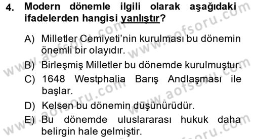 Uluslararası Hukuk 1 Dersi 2013 - 2014 Yılı (Vize) Ara Sınav Soruları 4. Soru
