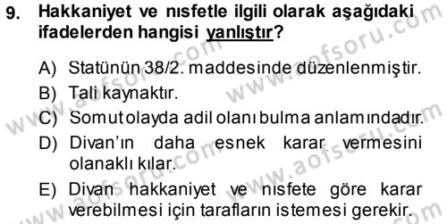 Uluslararası Hukuk 1 Dersi 2013 - 2014 Yılı (Vize) Ara Sınav Soruları 9. Soru