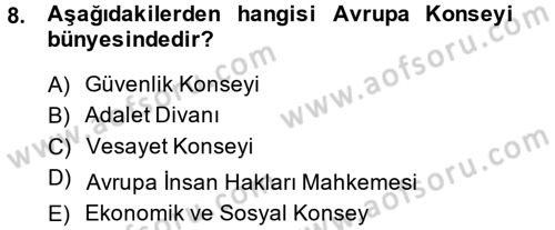 Uluslararası Hukuk 1 Dersi 2013 - 2014 Yılı (Final) Dönem Sonu Sınav Soruları 8. Soru