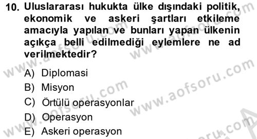 Uluslararası Hukuk 1 Dersi 2013 - 2014 Yılı Tek Ders Sınav Soruları 10. Soru