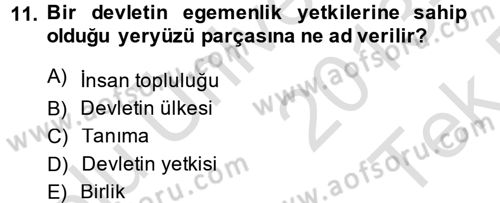 Uluslararası Hukuk 1 Dersi 2013 - 2014 Yılı Tek Ders Sınav Soruları 11. Soru