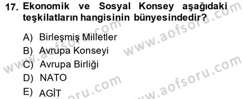 Uluslararası Hukuk 1 Dersi 2013 - 2014 Yılı Tek Ders Sınav Soruları 17. Soru