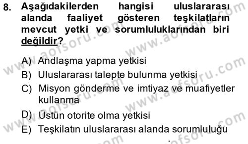 Uluslararası Hukuk 1 Dersi 2013 - 2014 Yılı Tek Ders Sınav Soruları 8. Soru