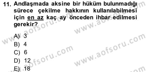 Uluslararası Hukuk 1 Dersi 2014 - 2015 Yılı (Vize) Ara Sınav Soruları 11. Soru