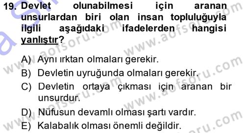 Uluslararası Hukuk 1 Dersi 2014 - 2015 Yılı (Vize) Ara Sınav Soruları 19. Soru