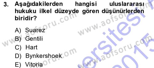 Uluslararası Hukuk 1 Dersi 2014 - 2015 Yılı (Vize) Ara Sınav Soruları 3. Soru