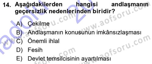 Uluslararası Hukuk 1 Dersi 2015 - 2016 Yılı (Vize) Ara Sınav Soruları 14. Soru