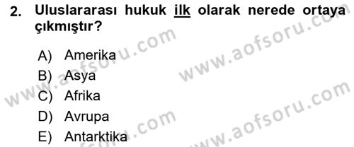 Uluslararası Hukuk 1 Dersi 2015 - 2016 Yılı (Vize) Ara Sınav Soruları 2. Soru