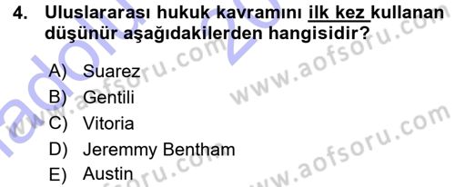 Uluslararası Hukuk 1 Dersi 2015 - 2016 Yılı (Vize) Ara Sınav Soruları 4. Soru