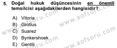 Uluslararası Hukuk 1 Dersi 2015 - 2016 Yılı (Vize) Ara Sınav Soruları 5. Soru