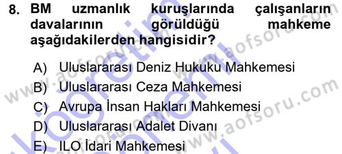 Uluslararası Hukuk 1 Dersi 2015 - 2016 Yılı (Final) Dönem Sonu Sınav Soruları 8. Soru