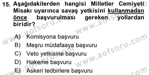 Uluslararası Hukuk 1 Dersi 2015 - 2016 Yılı Tek Ders Sınav Soruları 15. Soru