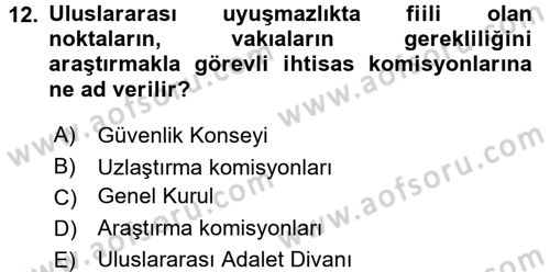 Uluslararası Hukuk 1 Dersi 2016 - 2017 Yılı 3 Ders Sınav Soruları 12. Soru