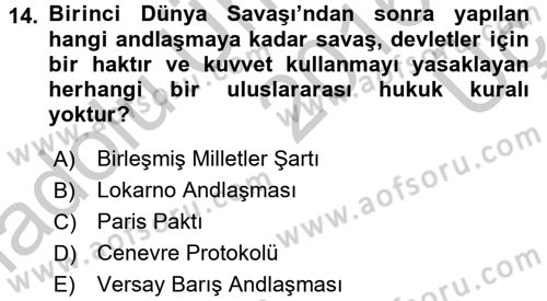 Uluslararası Hukuk 1 Dersi 2016 - 2017 Yılı 3 Ders Sınav Soruları 14. Soru