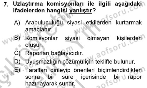 Uluslararası Hukuk 1 Dersi 2016 - 2017 Yılı 3 Ders Sınav Soruları 7. Soru