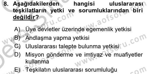 Uluslararası Hukuk 1 Dersi 2016 - 2017 Yılı 3 Ders Sınav Soruları 8. Soru