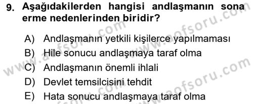 Uluslararası Hukuk 1 Dersi 2016 - 2017 Yılı 3 Ders Sınav Soruları 9. Soru