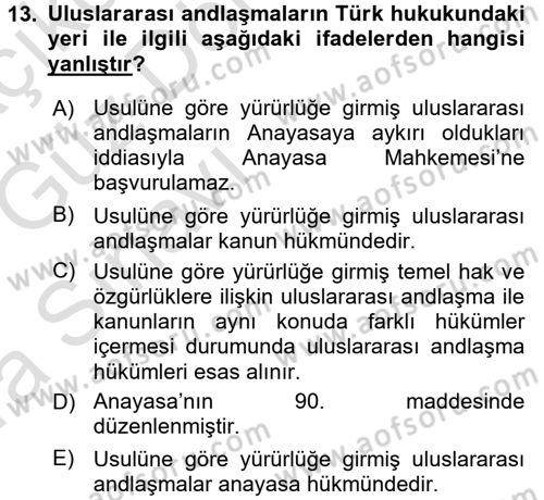 Uluslararası Hukuk 1 Dersi 2016 - 2017 Yılı (Vize) Ara Sınav Soruları 13. Soru