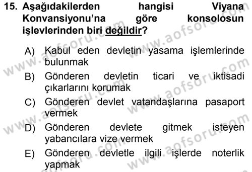 Uluslararası Hukuk 1 Dersi 2016 - 2017 Yılı (Final) Dönem Sonu Sınav Soruları 15. Soru