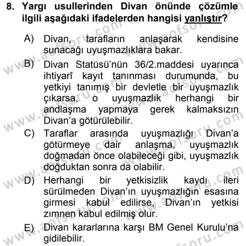 Uluslararası Hukuk 1 Dersi 2016 - 2017 Yılı (Final) Dönem Sonu Sınav Soruları 8. Soru
