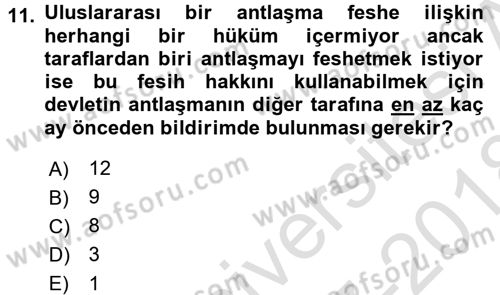 Uluslararası Hukuk 1 Dersi 2017 - 2018 Yılı (Vize) Ara Sınav Soruları 11. Soru